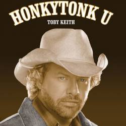 Toby Keith : Honky Tonk U